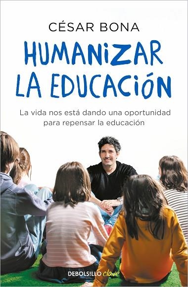 Humanizar la educación | 9788466358620 | César Bona | Librería Castillón - Comprar libros online Aragón, Barbastro