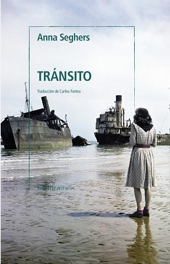 Tránsito | 9788419320209 | Seghers, Anne | Librería Castillón - Comprar libros online Aragón, Barbastro