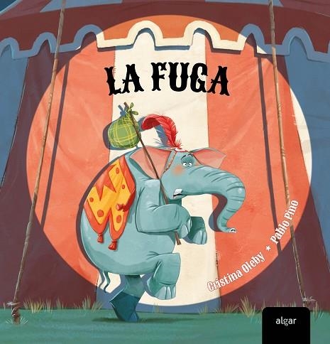 La fuga | 9788491425915 | PINO, PABLO ;  OLEBY, Cristina | Librería Castillón - Comprar libros online Aragón, Barbastro