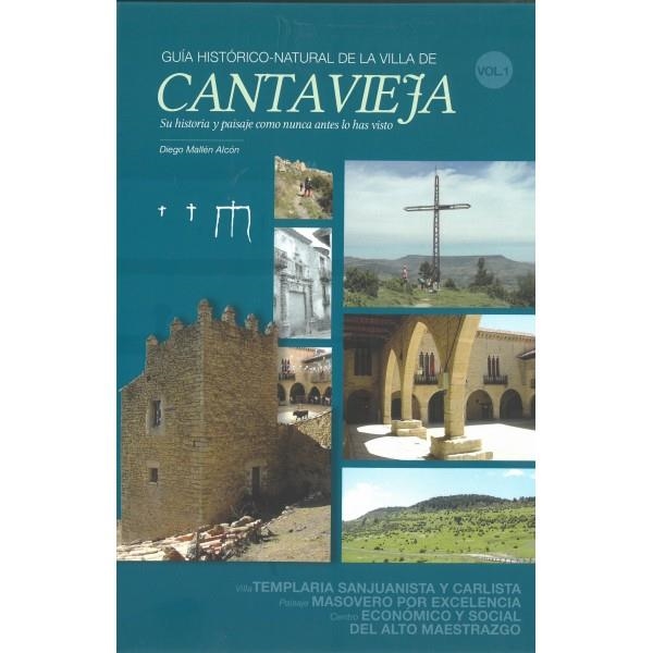 GUIA HISTÓRICO-NATURAL DE LA VILLA DE CANTAVIEJA | 9788409410965 | MALLEN ALCON, DIEGO | Librería Castillón - Comprar libros online Aragón, Barbastro