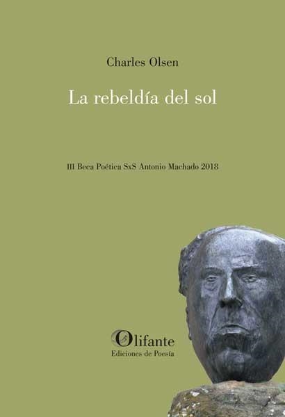 La rebeldía del sol | 9788412556605 | Olsen, Charles | Librería Castillón - Comprar libros online Aragón, Barbastro