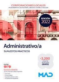 Administrativo/a de Corporaciones Locales. Supuestos prácticos EDIC 2022 | 9788414258514 | USERO LOPEZ, JUAN CARLOS ; PEREZ SANCHEZ-ROMATE, PATRICIA ; CARRILLO PARDO, CLARA INES ; GUERRERO AR | Librería Castillón - Comprar libros online Aragón, Barbastro