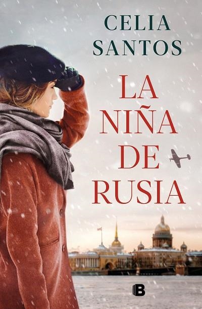 La niña de Rusia | 9788466672597 | Celia Santos | Librería Castillón - Comprar libros online Aragón, Barbastro