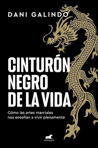 Cinturón negro de la vida | 9788418620928 | Dani Galindo | Librería Castillón - Comprar libros online Aragón, Barbastro