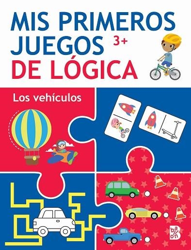 MIS PRIMEROS JUEGOS DE LÓGICA +3 LOS VEHÍCULOS | 9789403229355 | BALLON | Librería Castillón - Comprar libros online Aragón, Barbastro