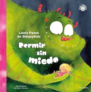 Dormir sin miedo | 9788408251361 | Laura Pazos de Sleepykids ; Moreno, Marta | Librería Castillón - Comprar libros online Aragón, Barbastro