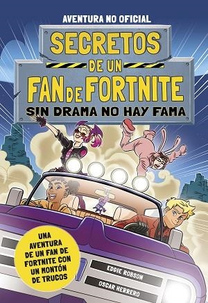 Secretos de un fan de Fortnite 3: Sin drama no hay fama | 9788408254348 | Robson, Eddie | Librería Castillón - Comprar libros online Aragón, Barbastro