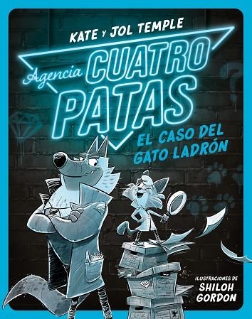 Agencia Cuatro Patas 1. El caso del gato ladrón | 9788408260349 | Temple, Jol / Temple, Kate | Librería Castillón - Comprar libros online Aragón, Barbastro