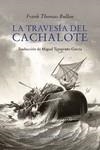 La travesía del Cachalote | 9788418227318 | Bullen, Frank Thomas | Librería Castillón - Comprar libros online Aragón, Barbastro