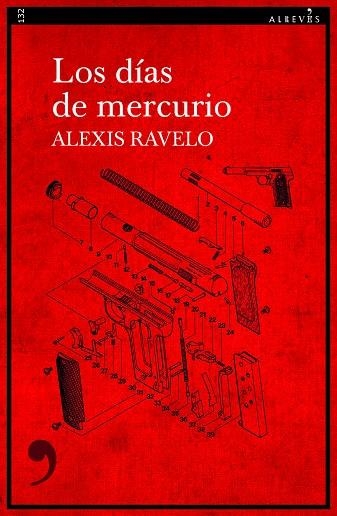 Los días de mercurio | 9788418584596 | Ravelo, Alexis | Librería Castillón - Comprar libros online Aragón, Barbastro