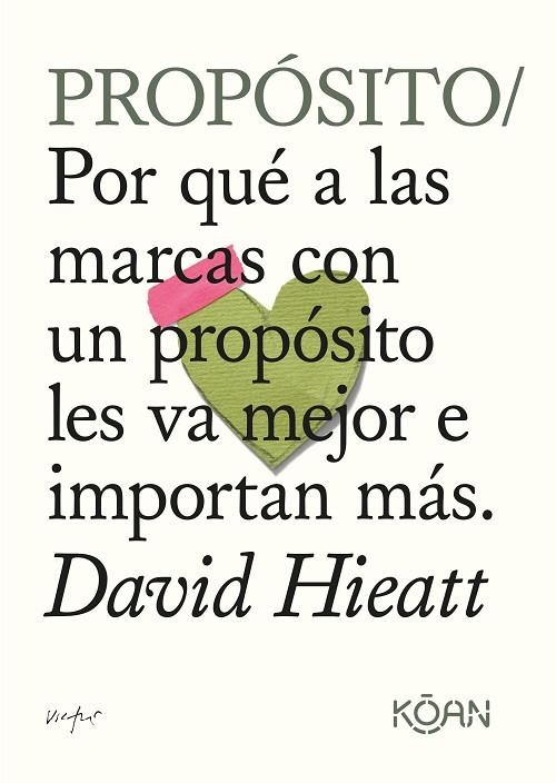 Propósito | 9788418223556 | Hieatt, David | Librería Castillón - Comprar libros online Aragón, Barbastro