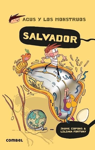 Salvador - Agus y los monstruos 22 | 9788491018766 | Copons Ramon, Jaume | Librería Castillón - Comprar libros online Aragón, Barbastro