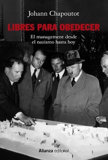 Libres para obedecer | 9788413629421 | Chapoutot, Johann | Librería Castillón - Comprar libros online Aragón, Barbastro