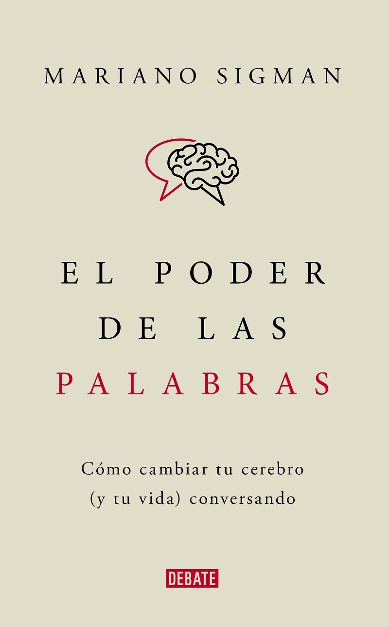 El poder de las palabras | 9788418006494 | Mariano Sigman | Librería Castillón - Comprar libros online Aragón, Barbastro