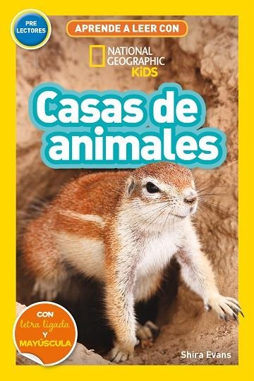 Aprende a leer con National Geographic (Prelectores) - Casas de animales | 9788482988221 | Shira Evans | Librería Castillón - Comprar libros online Aragón, Barbastro