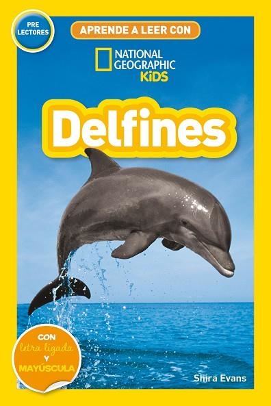 Aprende a leer con National Geographic (Prelectores) - Delfines | 9788482988214 | Shira Evans | Librería Castillón - Comprar libros online Aragón, Barbastro