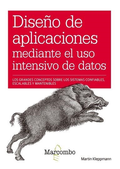 Diseño de aplicaciones mediante el uso intensivo de datos | 9788426734679 | Kleppmann, Martin | Librería Castillón - Comprar libros online Aragón, Barbastro