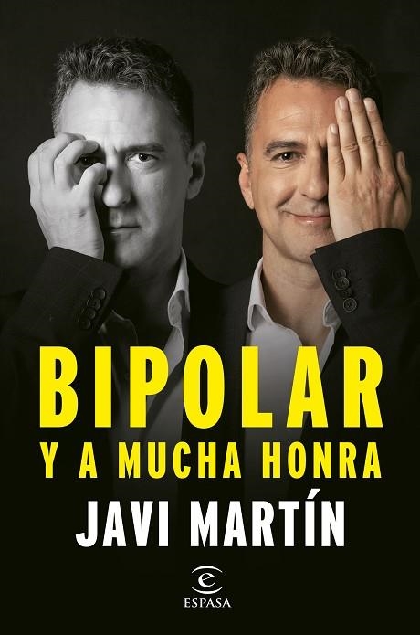 Bipolar y a mucha honra | 9788467066876 | Martín, Javier | Librería Castillón - Comprar libros online Aragón, Barbastro