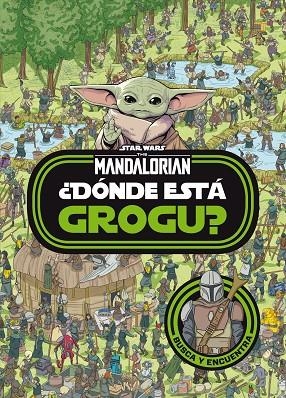 Star Wars. The Mandalorian. ¿Dónde está Grogu? | 9788408254515 | Star Wars | Librería Castillón - Comprar libros online Aragón, Barbastro