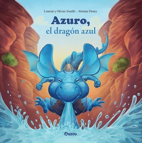 Azuro, el dragón azul | 9791039516921 | Souillé, Laurent y Olivier | Librería Castillón - Comprar libros online Aragón, Barbastro