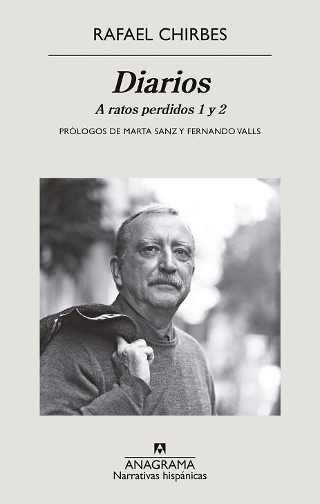 Diarios : A ratos perdidos 1 y 2 | 9788433999313 | Chirbes, Rafael | Librería Castillón - Comprar libros online Aragón, Barbastro