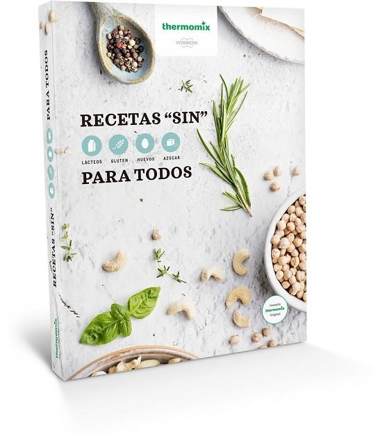 RECETAS "SIN" PARA TODOS | 9783038443858 | THERMOMIX, VORWERK | Librería Castillón - Comprar libros online Aragón, Barbastro