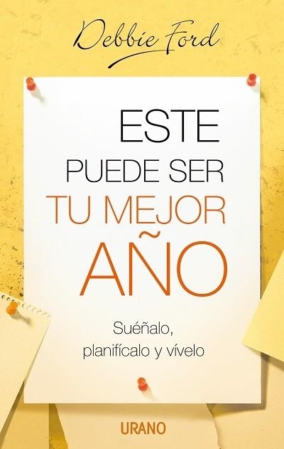 ESTE PUEDE SER TU MEJOR AÑO | 9788479536190 | FORD, DEBBIE | Librería Castillón - Comprar libros online Aragón, Barbastro