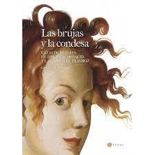 LAS BRUJAS Y LA CONDESA | 9788483215524 | CARLOS GARCES | Librería Castillón - Comprar libros online Aragón, Barbastro