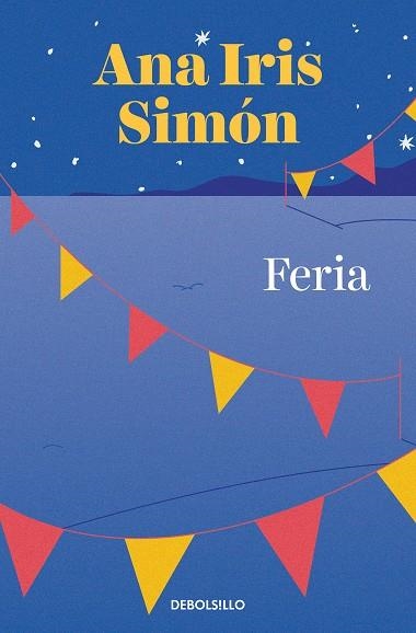 Feria (Mapa de las lenguas) | 9788466367134 | Ana Iris Simón | Librería Castillón - Comprar libros online Aragón, Barbastro