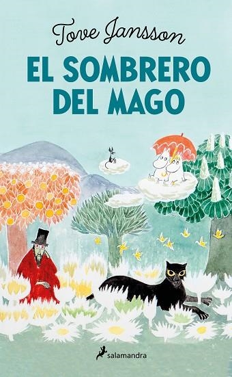 Mumin 2 - El sombrero del mago | 9788418797163 | Tove Jansson | Librería Castillón - Comprar libros online Aragón, Barbastro