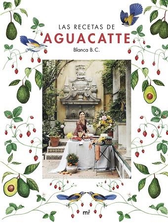 Las recetas de Aguacatte | 9788427050167 | Blanca B. C. Aguacatte | Librería Castillón - Comprar libros online Aragón, Barbastro