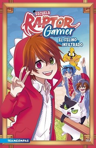 Escuela RaptorGamer: El felino infiltrado | 9788427050419 | Raptor Gamer | Librería Castillón - Comprar libros online Aragón, Barbastro