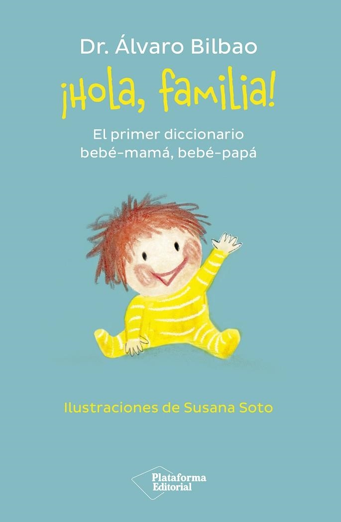 ¡Hola, familia! | 9788419271457 | Bilbao, Álvaro | Librería Castillón - Comprar libros online Aragón, Barbastro