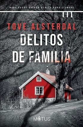 Delitos de familia | 9788418711596 | Alsterdal, Tove | Librería Castillón - Comprar libros online Aragón, Barbastro