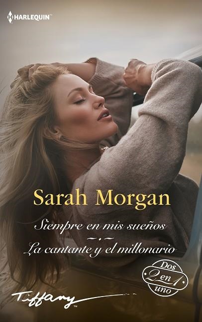 Siempre en mis sueños; La cantante y el millonario | 9788411412353 | Morgan, Sarah | Librería Castillón - Comprar libros online Aragón, Barbastro