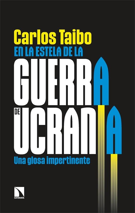 En la estela de la guerra de Ucrania | 9788413525495 | Taibo, Carlos | Librería Castillón - Comprar libros online Aragón, Barbastro