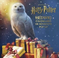 HARRY POTTER : EL CALENDARIO DE ADVIENTO POP-UP DE HEDWIG | 9788467956740 | JODY REVENSON | Librería Castillón - Comprar libros online Aragón, Barbastro