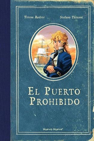 El Puerto Prohibido | 9788419148254 | Radice, Teresa / Turconi, Stefano | Librería Castillón - Comprar libros online Aragón, Barbastro