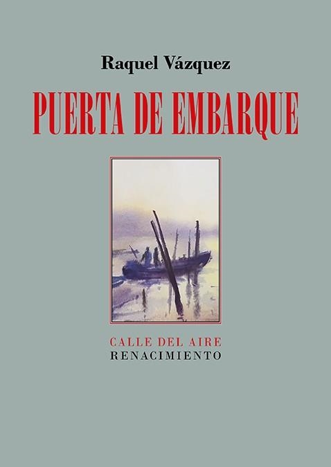 Puerta de embarque | 9788419231789 | Vázquez, Raquel | Librería Castillón - Comprar libros online Aragón, Barbastro