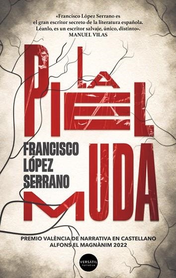 La piel muda | 9788418883378 | López Serrano, Francisco | Librería Castillón - Comprar libros online Aragón, Barbastro