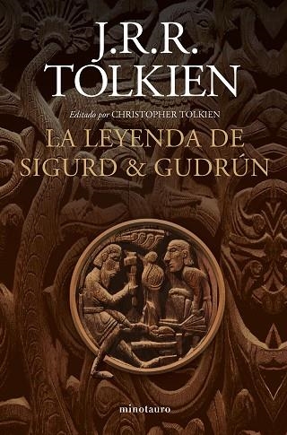 La leyenda de Sigurd y Gudrún (NE) | 9788445013526 | Tolkien, J. R. R. | Librería Castillón - Comprar libros online Aragón, Barbastro