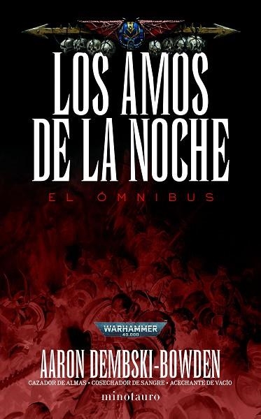 Los Amos de la Noche Omnibus | 9788445013106 | Dembski-Bowden, Aaron | Librería Castillón - Comprar libros online Aragón, Barbastro