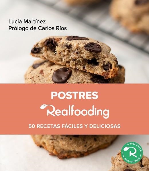 Postres Realfooding | 9788449340109 | Martínez, Lucía | Librería Castillón - Comprar libros online Aragón, Barbastro