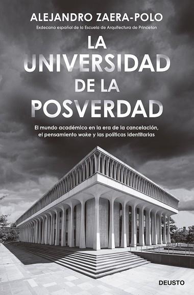 La universidad de la posverdad | 9788423434053 | Zaera-Polo, Alejandro | Librería Castillón - Comprar libros online Aragón, Barbastro