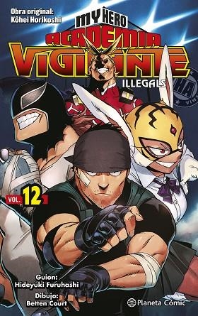 My Hero Academia Vigilante Illegals nº 12/15 | 9788491747277 | Kohei Horikoshi | Librería Castillón - Comprar libros online Aragón, Barbastro