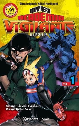 MM My Hero Academia Vigilante Illegals nº 01 1,95 | 9788411400114 | Kohei Horikoshi | Librería Castillón - Comprar libros online Aragón, Barbastro