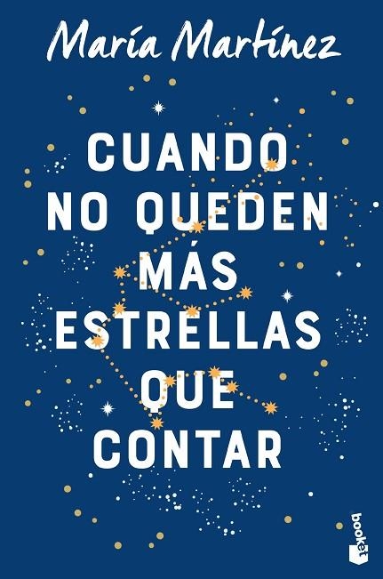 Cuando no queden más estrellas que contar | 9788408263548 | Martínez, María | Librería Castillón - Comprar libros online Aragón, Barbastro