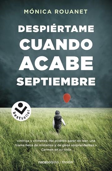 Despiértame cuando acabe septiembre | 9788417821401 | Mónica Rouanet | Librería Castillón - Comprar libros online Aragón, Barbastro