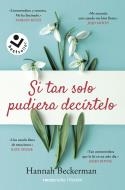 Si tan solo pudiera decírtelo | 9788417821296 | Hannah Beckerman | Librería Castillón - Comprar libros online Aragón, Barbastro