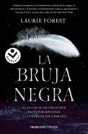 La bruja negra (Las crónicas de la bruja negra 1) | 9788417821838 | Laurie Forest | Librería Castillón - Comprar libros online Aragón, Barbastro